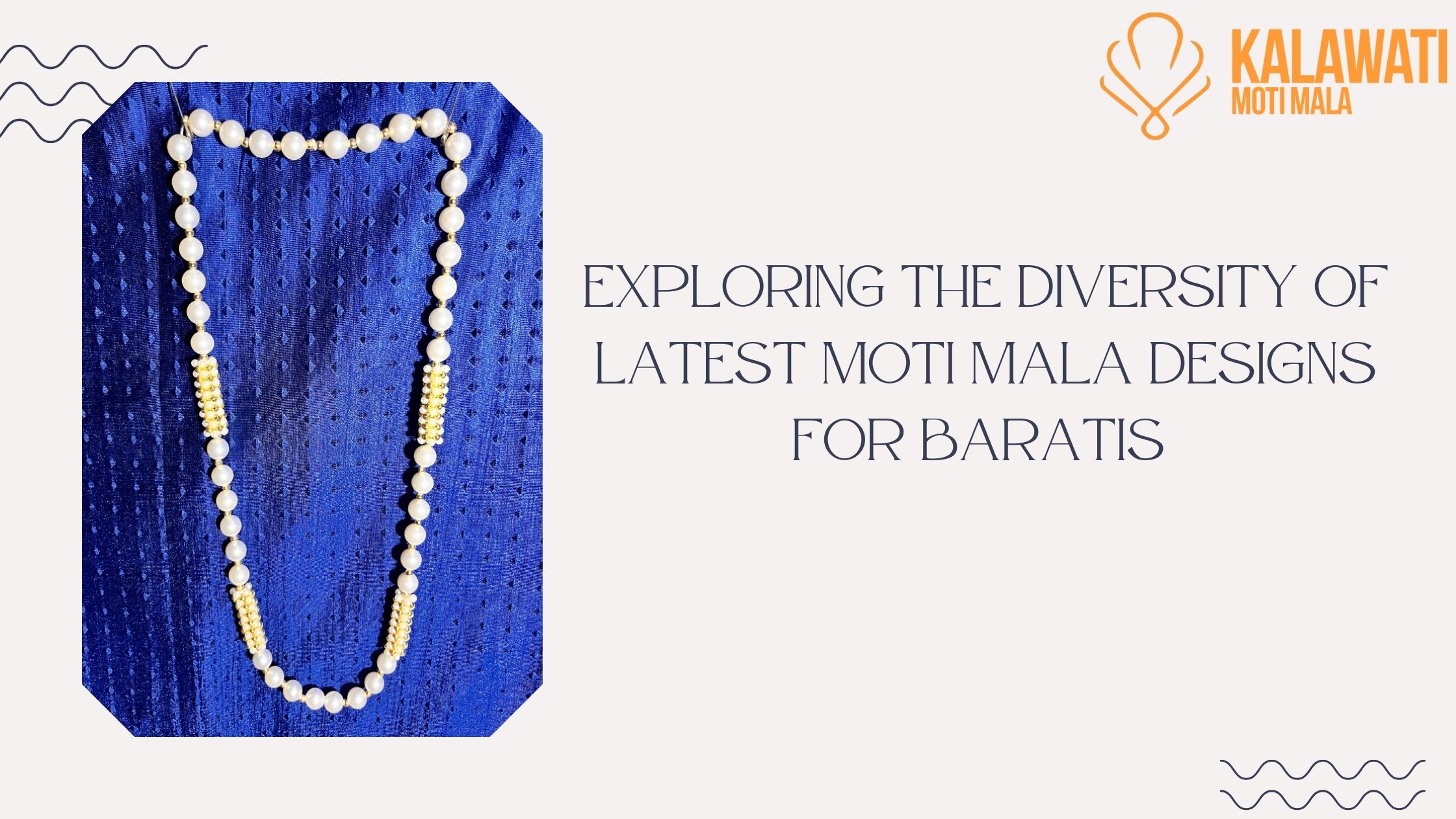 Exploring the Diversity of Latest Moti Mala Designs for Baratis 